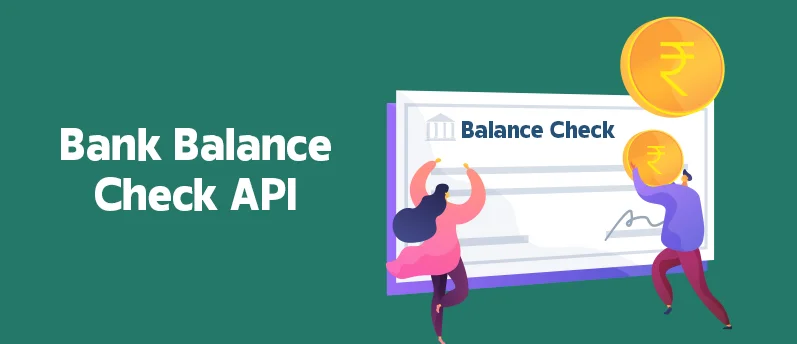 Bank Balance Check API