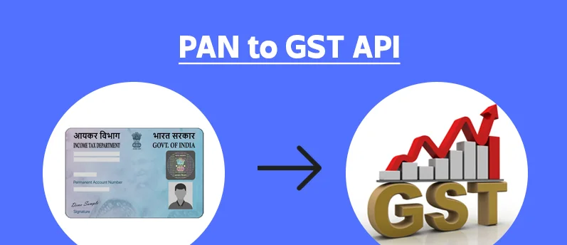 PAN to GST API